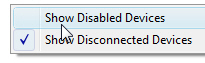 Display disabled audio devices in Windows Vista